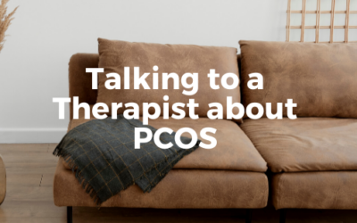 Talking to a Therapist about PCOS