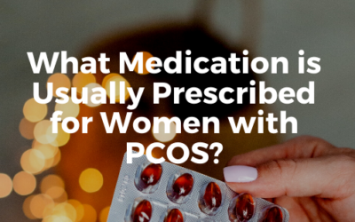 What Medication is Usually Prescribed for Women with PCOS?