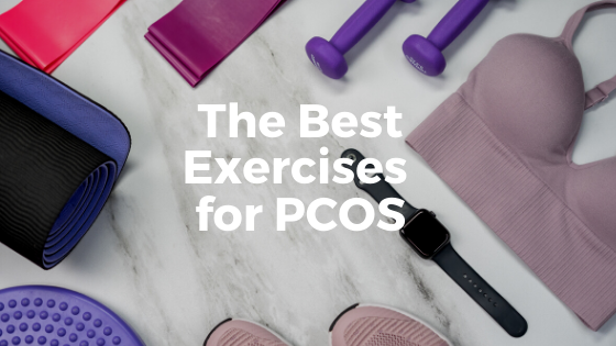 The Best Exercises for PCOS