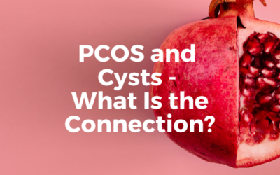 PCOS and Cysts – What Is the Connection?